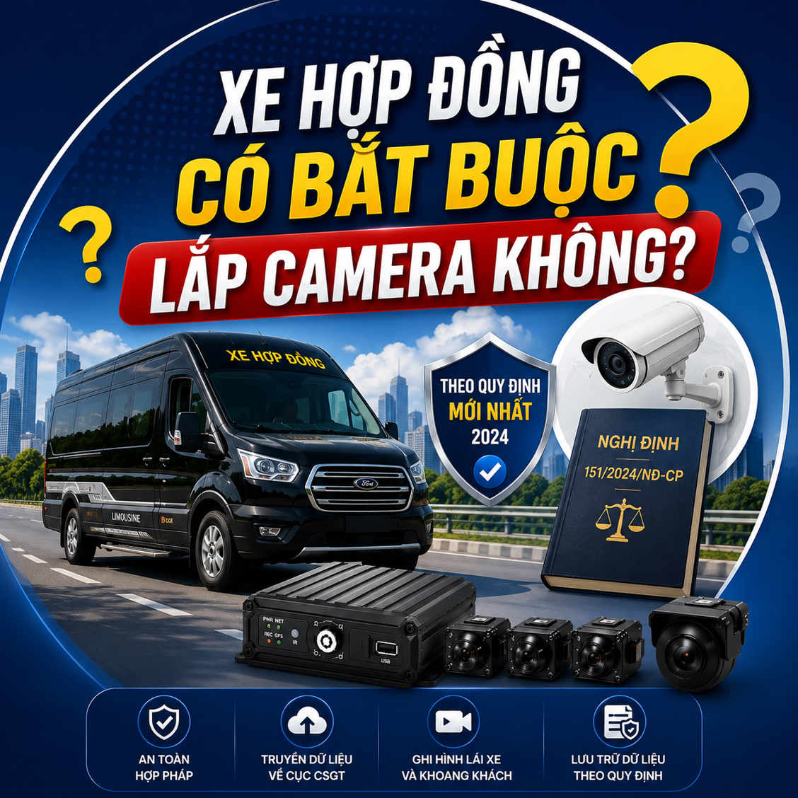 Xe hợp đồng có bắt buộc lắp camera không?