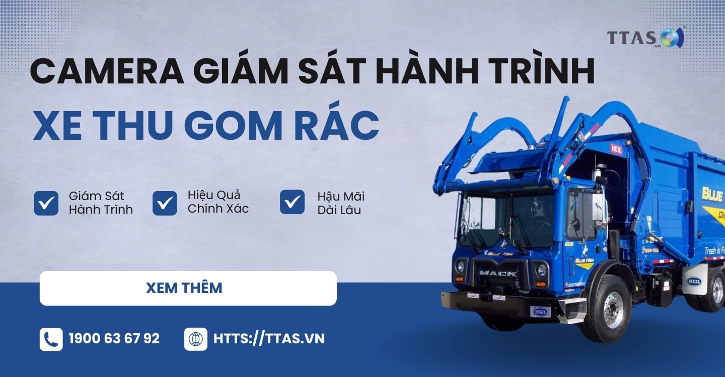 Lắp đặt camera giám sát hành trình xe thu gom rác sinh hoạt