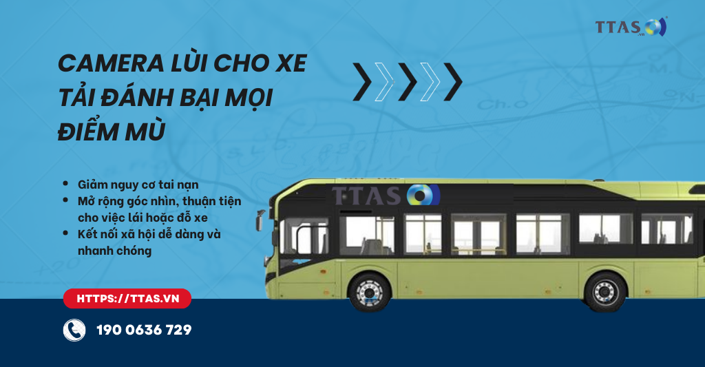 Camera lùi cho xe tải đánh bại mọi điểm mù