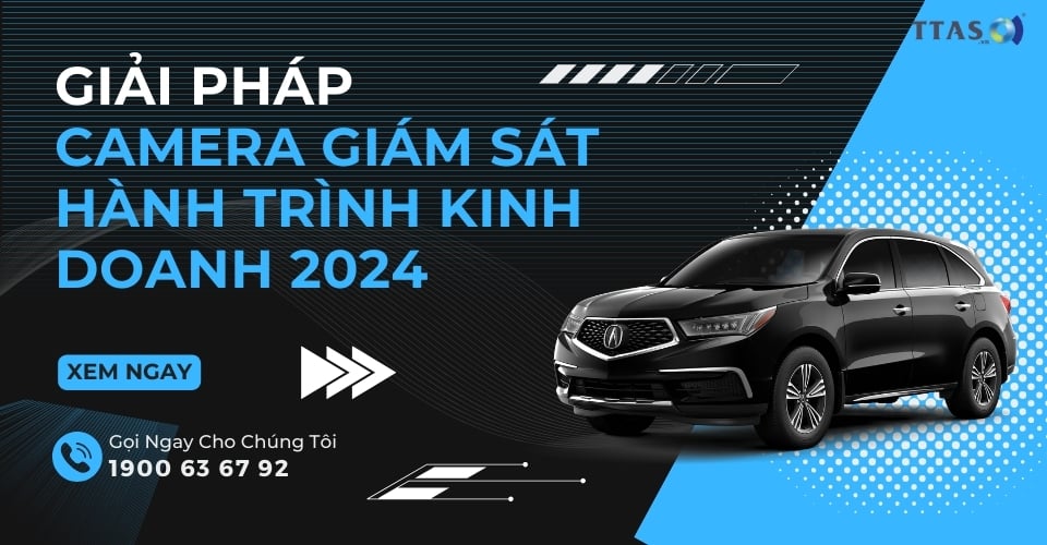 Giải Pháp Camera Giám Sát Hành Trình Kinh Doanh 2024