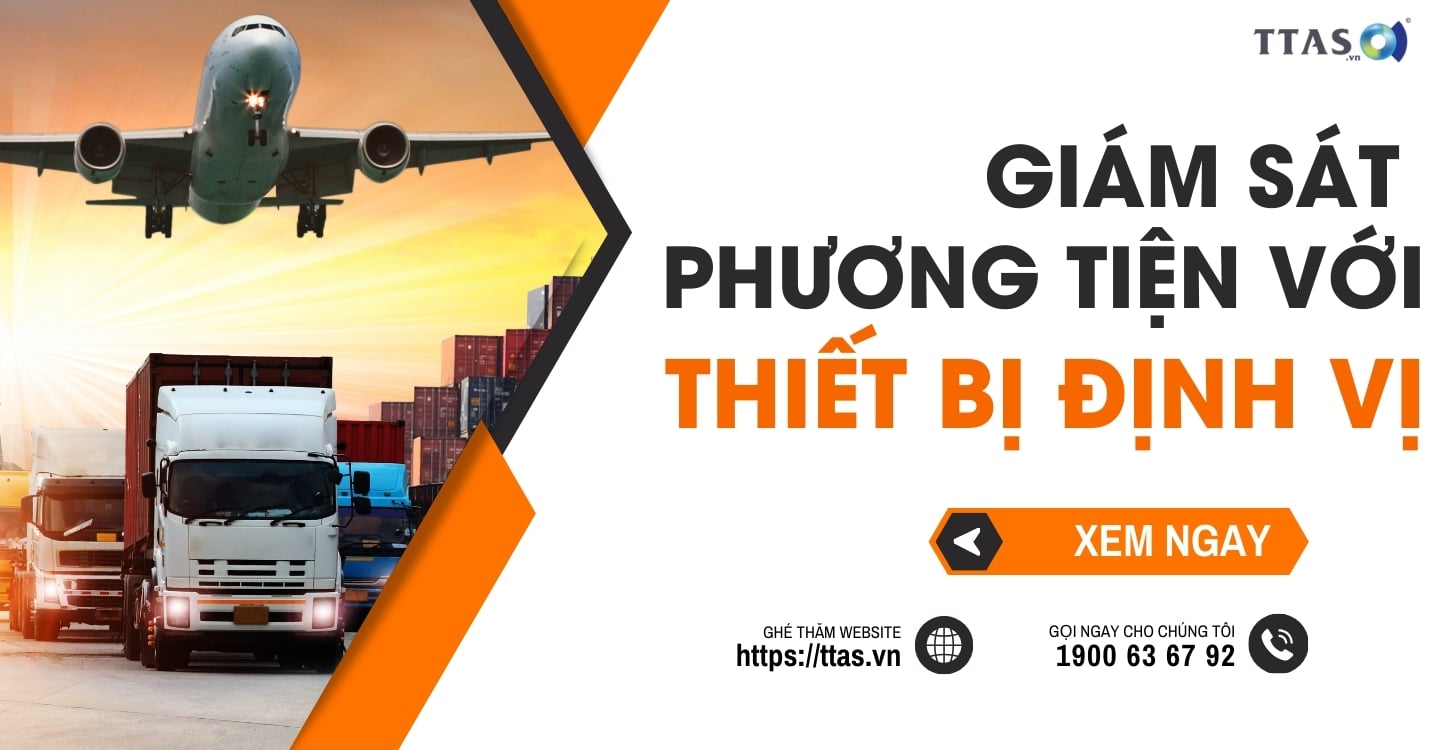 Giám Sát Phương Tiện Với Thiết Bị Định Vị