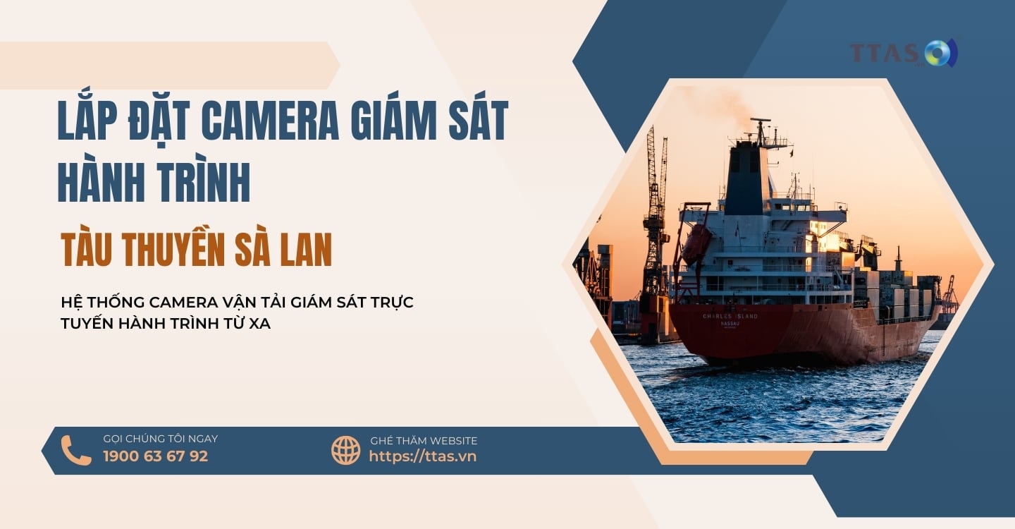 Lắp đặt hệ thống camera giám sát hành trình tàu thuyền sà lan